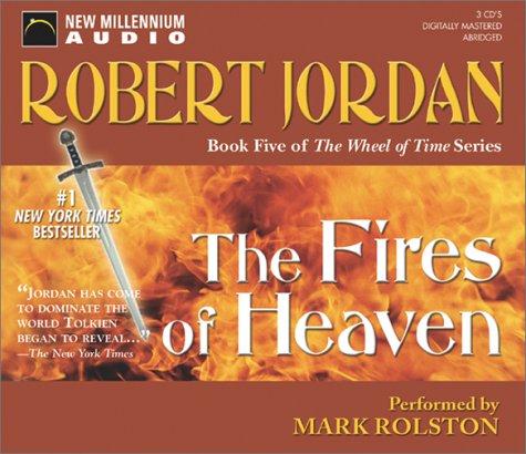 Robert Jordan: The Fires of Heaven (AudiobookFormat, 2003, New Millennium Press)