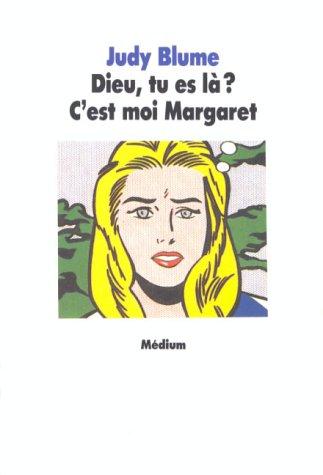 Judy Blume: Dieu, tu es là? C'est moi Margaret (Paperback, French language, 1990, Médium Poche)