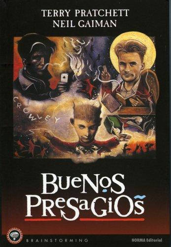 Terry Pratchett, Neil Gaiman: Buenos Presagios: las buenas y ajustadas profecias de Agnes La Chalada / Good Omens (Paperback, Spanish language, 2005, Public Square Books, UNKNO)