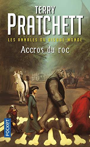 Terry Pratchett: Accros du roc (French language)