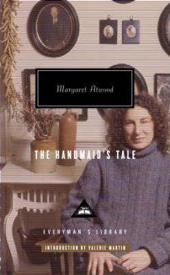 Margaret Atwood, Everyman Staff, Valerie Martin: Handmaid's Tale (2006, Everyman)