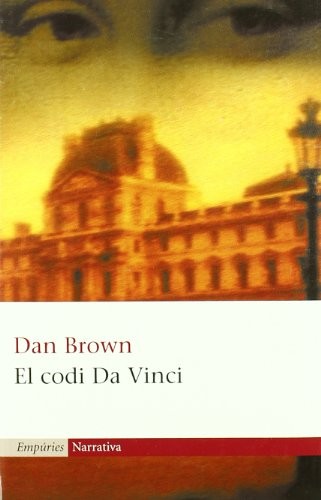 Dan Brown, Joan Puntí Recasens, Concepció Iribarren Donadéu: El codi Da Vinci (Hardcover, 2004, Editorial Empúries)