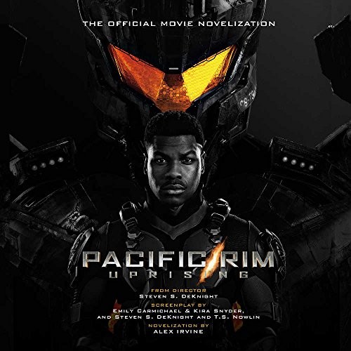 Alexander C. Irvine: Pacific Rim Uprising (AudiobookFormat, 2018, Blackstone Audiobooks, Blackstone Audio, Inc.)