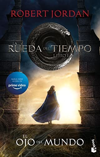 Robert Jordan, Dolors Gallart: La Rueda del Tiempo. El Ojo del Mundo (Paperback, 2021, Booket)