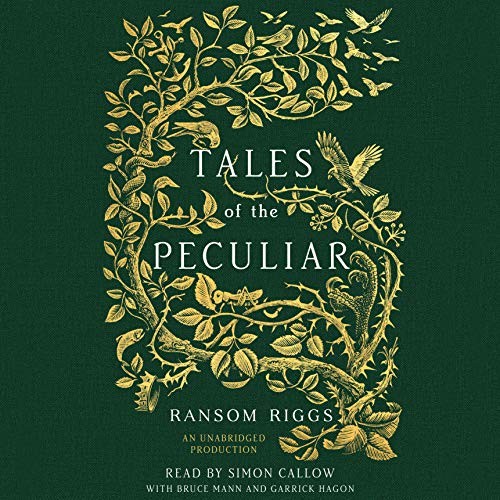 Ransom Riggs: Tales of the Peculiar (AudiobookFormat, 2016, Listening Library (Audio))