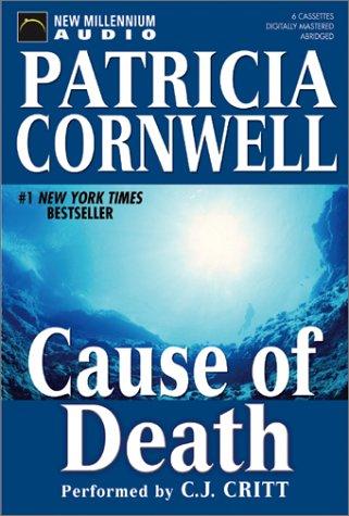 Patricia Cornwell: Cause of Death (AudiobookFormat, 2003, New Millennium Audio)