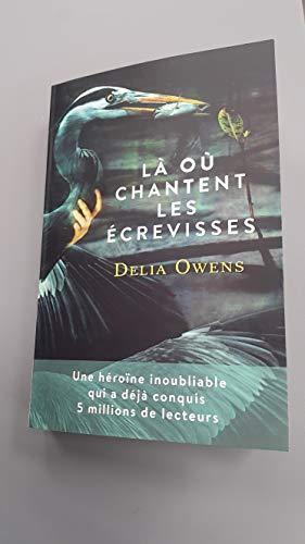 Delia Owens: Là où chantent les écrevisses (French language, 2020)