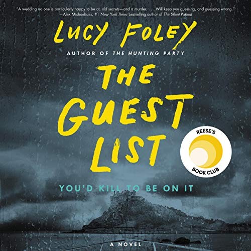 Lucy Foley: The Guest List (AudiobookFormat, 2020, HarperCollins B and Blackstone Publishing, Harpercollins)