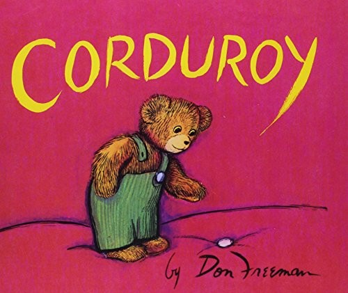 Don Freeman: Corduroy (1981, Perfection Learning Prebound)