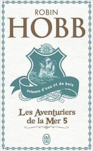 Robin Hobb: Prisons d'eau et de bois (Paperback, French language, 2006, J'ai lu)