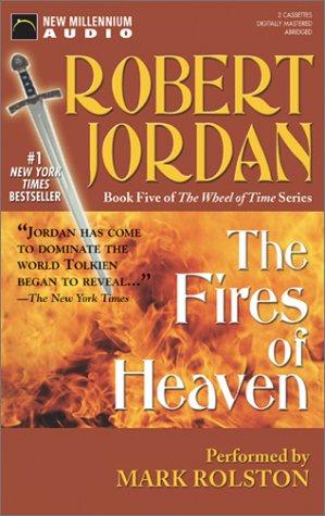 Robert Jordan: Fires of Heaven (AudiobookFormat, 2003, New Millennium Press)