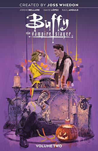 Joss Whedon, Jordie Bellaire, David Lopez: Buffy the Vampire Slayer Vol. 2 (Paperback, 2020, Boom! Studios, BOOM! Studios)