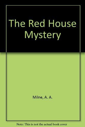 A.A.Milne, A. A. Milne: The red house mystery (1983)