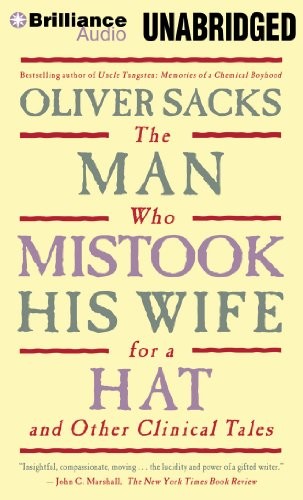 Oliver Sacks, Jonathan Davis: The Man Who Mistook His Wife for a Hat (AudiobookFormat, 2012, Brilliance Audio)