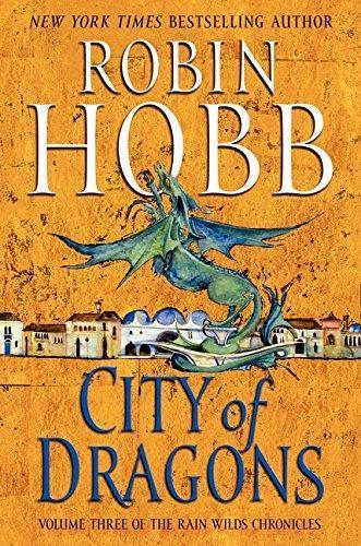 Robin Hobb: City of dragons (2012)