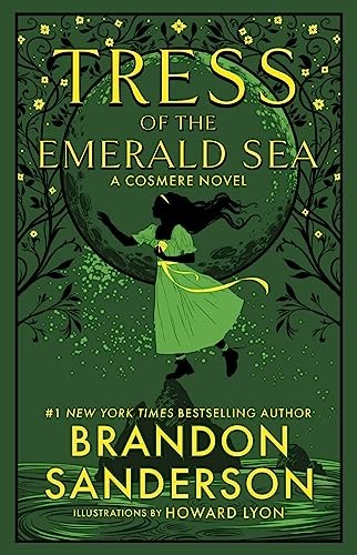 2023 Tor Author to be Announced: Tress of the Emerald Sea (2023, Doherty Associates, LLC, Tom)