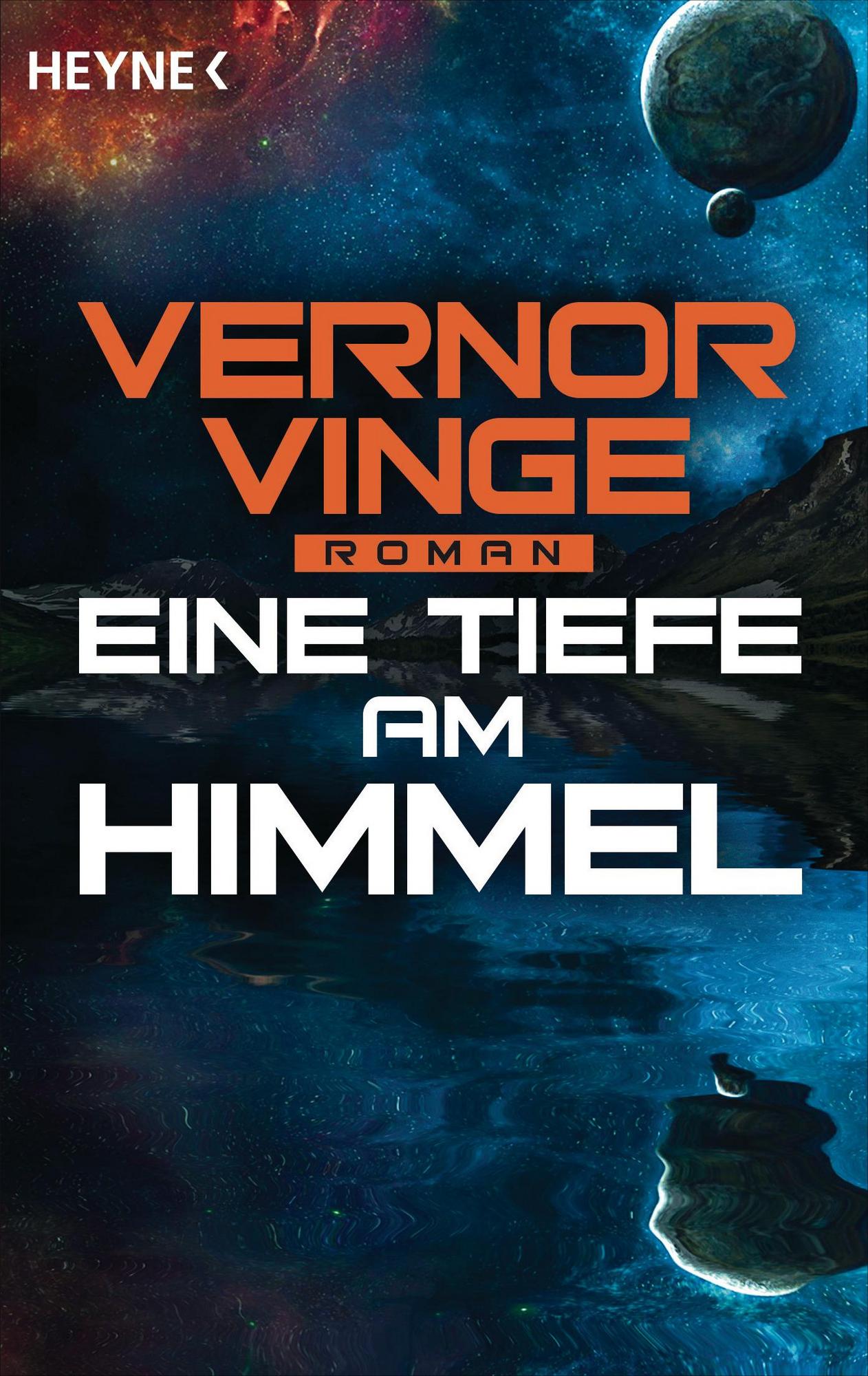 Vernor Vinge: Eine Tiefe am Himmel (EBook, Heyne)