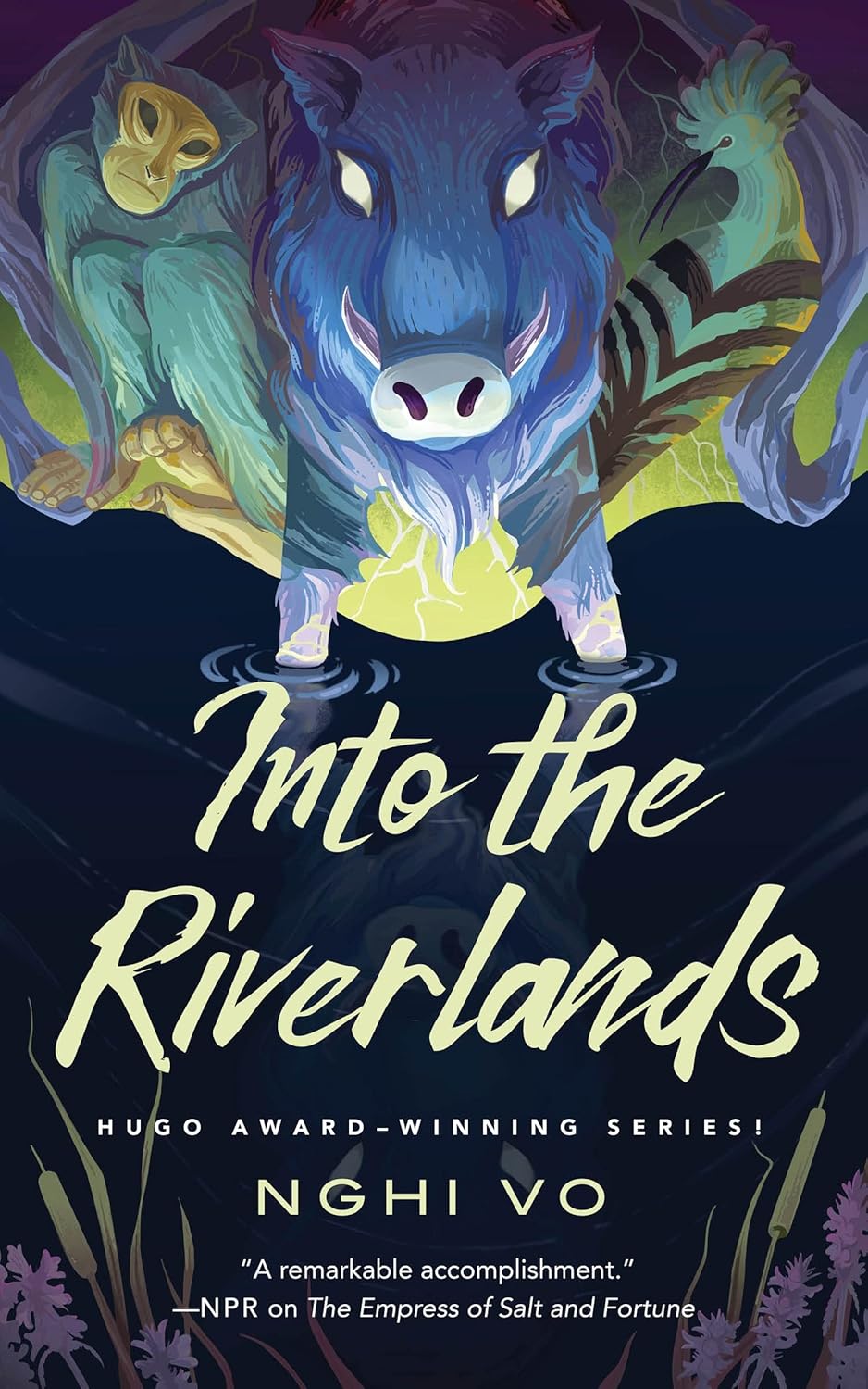 Nghi Vo: Into the Riverlands (2022, Doherty Associates, LLC, Tom)