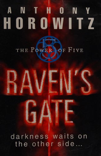 Anthony Horowitz: Raven's gate (2006, Galaxy)