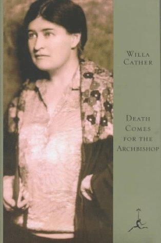 Willa Cather: Death comes for the archbishop (1993, Modern Library)