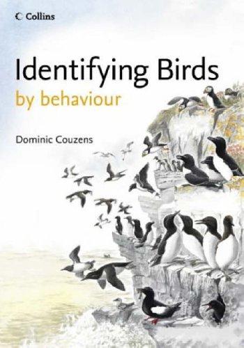 Dominic Couzens: Identifying Birds by Behaviour (Paperback, Collins)