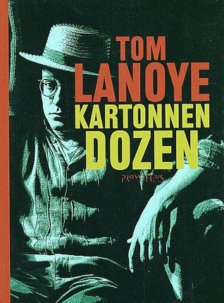 Tom Lanoye: Kartonnen dozen (Dutch language, 1991, Prometheus)