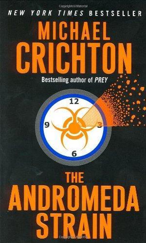 Michael Crichton: The Andromeda Strain (Andromeda, #1) (2003)