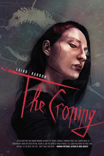 Laird Barron: The Croning (2012, Night Shade Books)