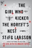 Stieg Larsson: The Girl who Kicked the Hornet's Nest (2010, Penguin, Viking)