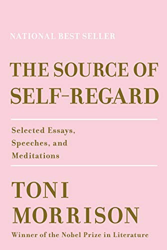 The Source of Self-Regard (2019, Knopf)