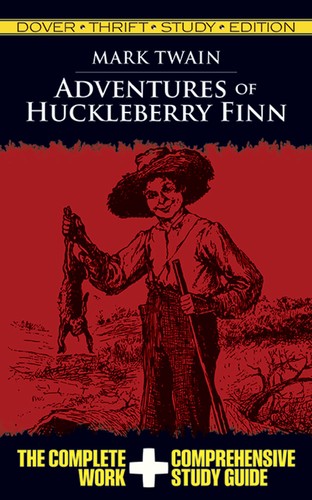 Mark Twain: Adventures of Huckleberry Finn (Paperback, 2009, Dover Publications)