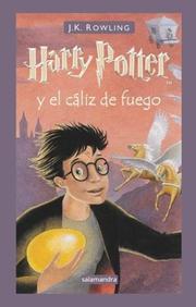 J. K. Rowling: Harry Potter y El Caliz de Fuego (Spanish language, 2004, Salamandra)