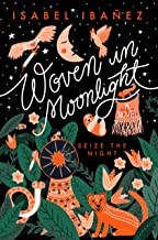 Isabel Ibañez: Woven in moonlight (Hardcover, 2020, Page Street Publishing Co, Page Street Kids)