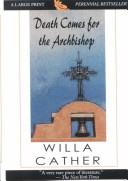 Willa Cather: Death comes for the archbishop (2001, G.K. Hall)