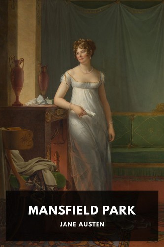 Jane Austen: Mansfield Park (2021, Independently Published)