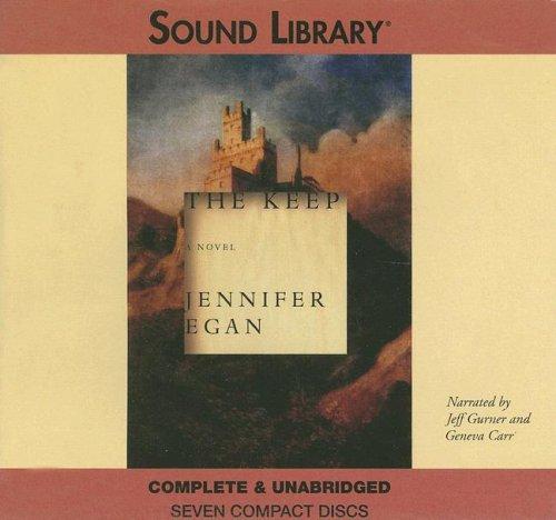 Jennifer Egan: The Keep (AudiobookFormat, 2006, BBC Audiobooks America)