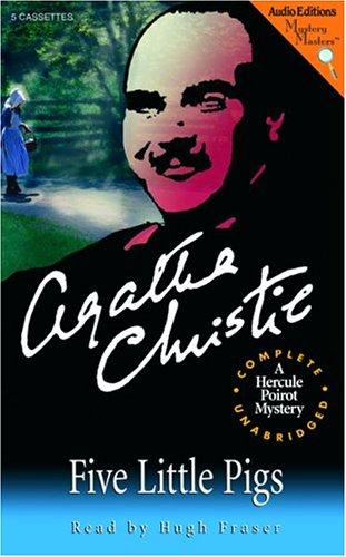 Agatha Christie: Five Little Pigs (2004, The Audio Partners, Mystery Masters)