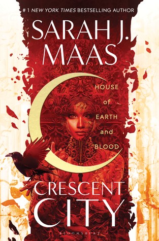 Sarah J. Maas: House of Earth and Blood (Hardcover, 2020, Bloomsbury)