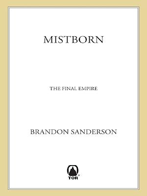 Brandon Sanderson: Mistborn (2010)