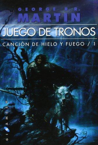 George R. R. Martin: Juego de tronos (Spanish language, 2011, Gigamesh)