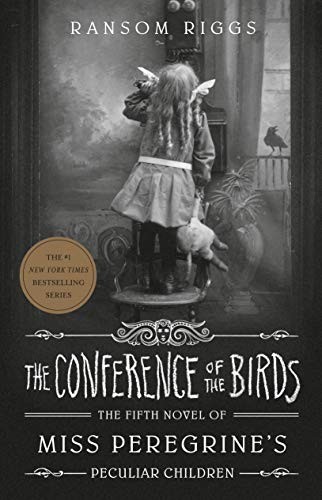 Ransom Riggs, Kirby Heyborne: The Conference of the Birds (Paperback)