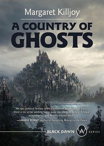 Margaret Killjoy, Margaret Killjoy: A Country of Ghosts (Paperback, 2021, AK Press)