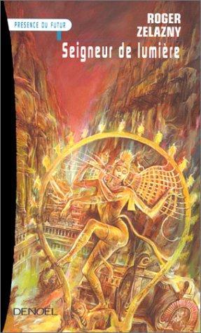 Roger Zelazny: Seigneur de lumière (French language, 1999)