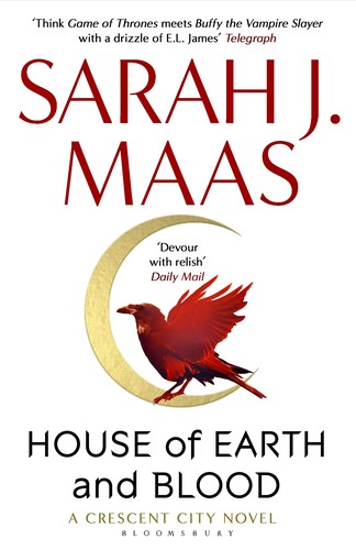 Sarah J. Maas: House of Earth and Blood (Paperback, 2021, Bloomsbury)