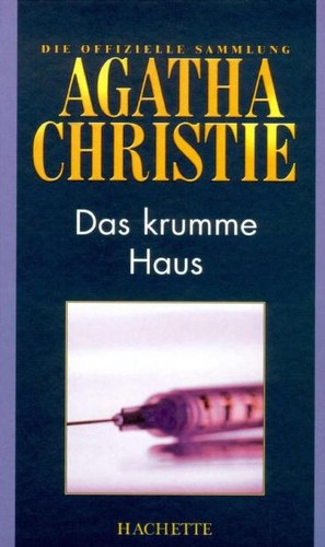 Agatha Christie: Das krumme Haus (German language, 2009, Hachette Colletions)