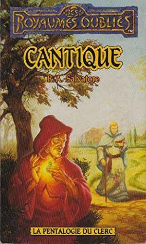 R. A. Salvatore: Cantique (French language, 1996, Fleuve noir)