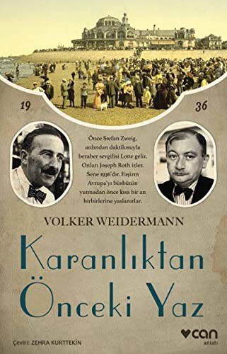 Volker Weidermann: Karanliktan Önceki Yaz (Paperback, 2018, Can Yayinlari)