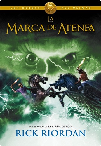 Rick Riordan: La marca de Atenea (Spanish language, 2013, Montena)