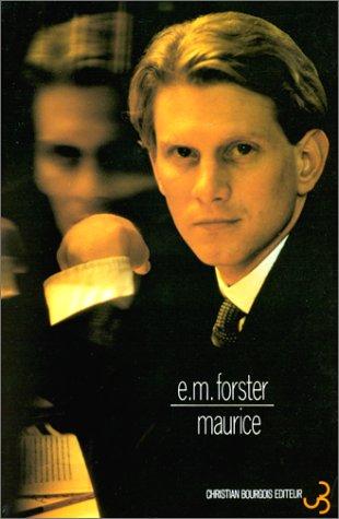 E. M. Forster, Nelly Shklar: Maurice (Paperback, French language, Christian Bourgois)