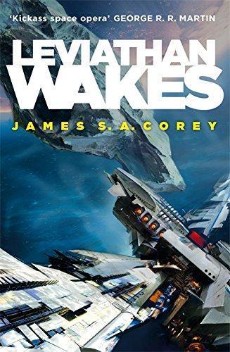 James S.A. Corey: Leviathan Wakes (The Expanse, #1) (2011)